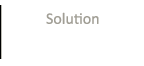 ソリューション事業 Solution